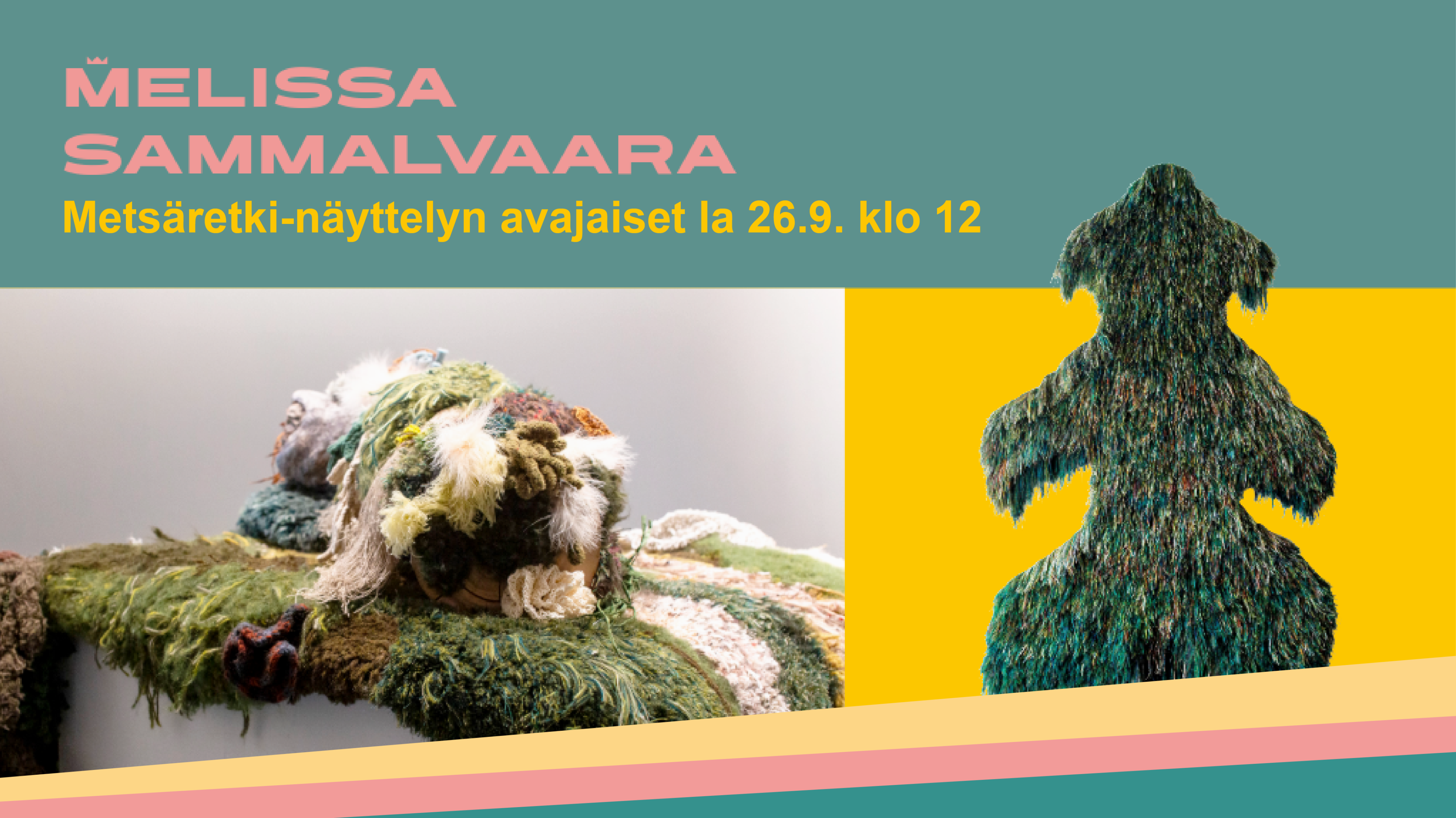 Melissa Sammalvaaran Metsäretki-näyttelyn avajaiset featured image