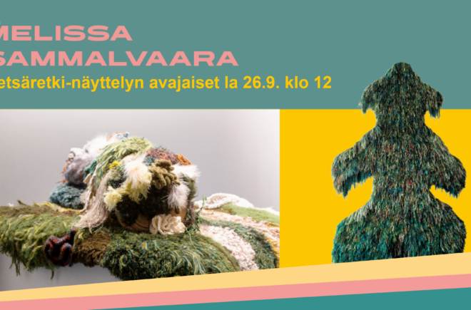 Melissa Sammalvaaran Metsäretki-näyttelyn avajaiset featured image